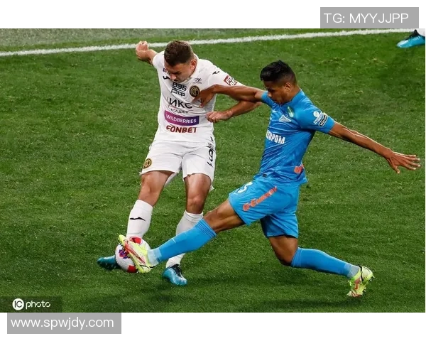 俄超焦点战圣彼得堡泽尼特迎战奥伦堡争夺胜利荣耀